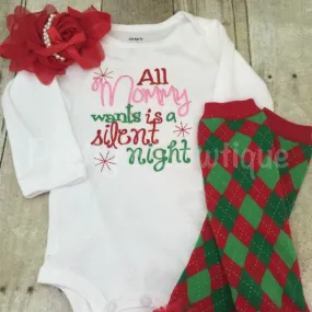 All mommy wants is a silent night. Girls Christmas Set Shirt, Legwarmers, and Headband