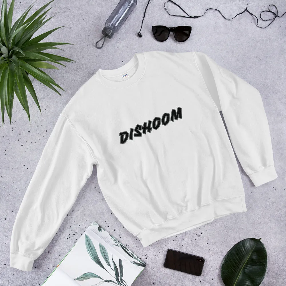 DISHOOM - Unisex Sweatshirt