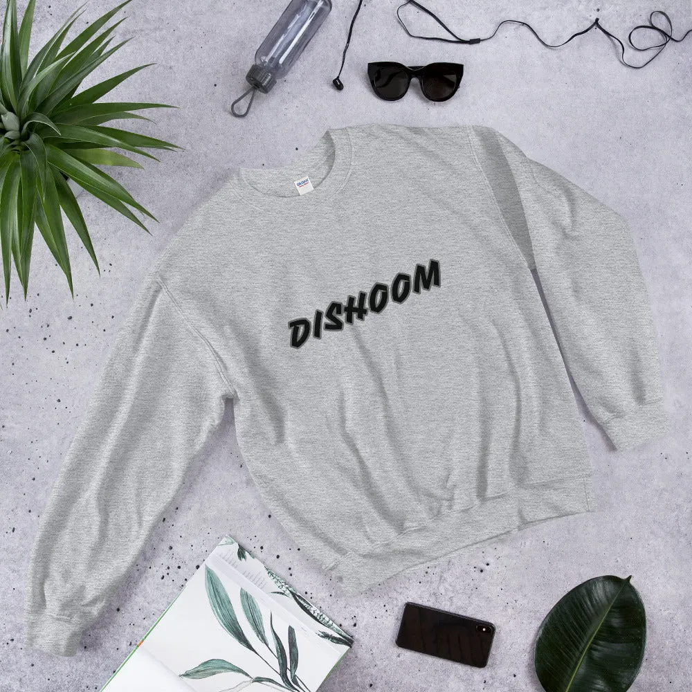 DISHOOM - Unisex Sweatshirt