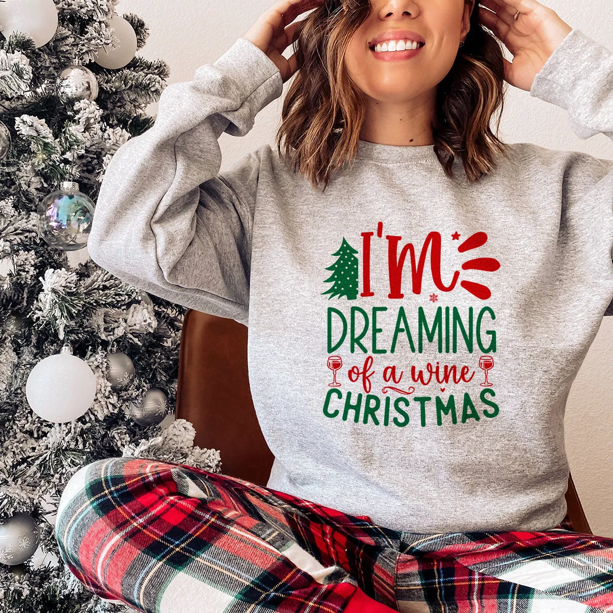 Dreaming Of A Wine Christmas Sweatshirt