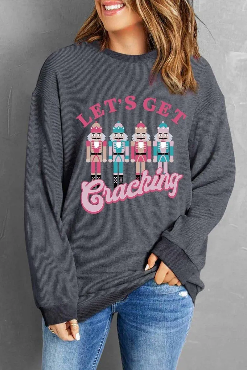 Gray Corduroy "Let's Get Cracking" Nutcracker Graphic Sweatshirt